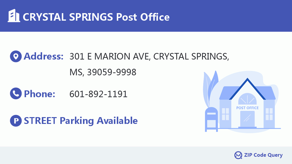 Post Office:CRYSTAL SPRINGS